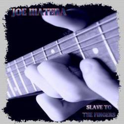 Joe Matera : Slave to the Fingers